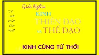 DAO CAO DAI  GIẢI NGHĨA KINH CÚNG TỨ THỜI [upl. by Aivull]