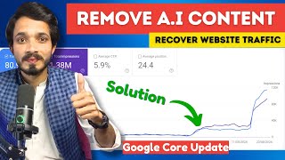 Solution✅ Remove AI Content to recover website from Google Core March Update in 2024 [upl. by Suivatnad710]