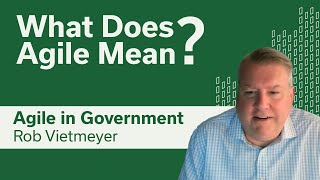 What Does Agile Mean in Government [upl. by Streeto]