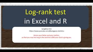 272 Log rank test in Excel and R [upl. by Noemis]