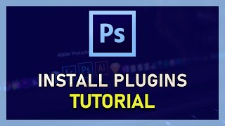 Photoshop CC  How To Install Plugins [upl. by Aivull]