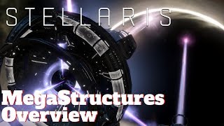 Stellaris Megastructures Overview 2019 [upl. by Eserrehs]