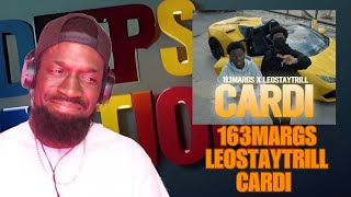 163Margs x LeoStayTrill  Cardi Official Music Video Reaction  Deepsspeaks [upl. by Azitram]