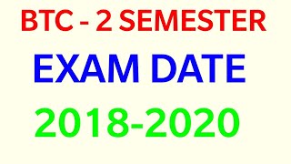 BTC  2 SEMESTER EXAM DATE latest update today [upl. by Annirok347]