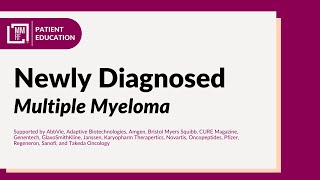 Newly Diagnosed Multiple Myeloma  Diagnosis Initial Treatment  ASCT Maintenance Therapy Goals [upl. by Andriette]