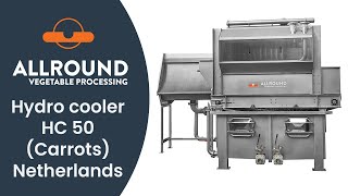 Hydro cooler HC 50 with carrots  AAN  Netherlands  Allround Vegetable Processing [upl. by Natka]