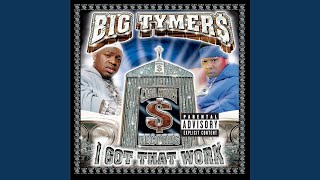 Big Tymers [upl. by Attelahs]