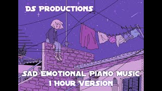 DS Productions  Sad Emotional Piano Music 1 Hour Version [upl. by Joly]