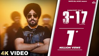 MANAVGEET GILL  317 Official Video Sobit  Kanji Porh  Latest Punjabi Songs 2024 [upl. by Eulalee]