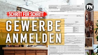 Einfach Gewerbe anmelden Anleitung 2019  Gewerbeanmeldung ausfüllen 2019 Finanznerd [upl. by Eltsirk]