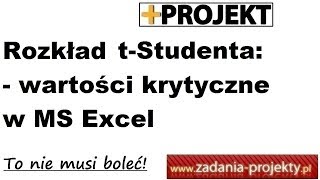 Rozkład tStudenta  szukanie wartości krytycznych  program MS Excel [upl. by Barta741]