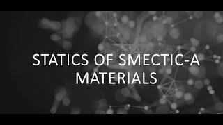 Statics of Smectic A [upl. by Luapleahcim]