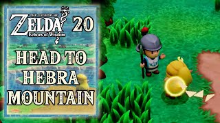 Zelda Echoes of Wisdom  Head to Hebra Mountain  No Commentary Walkthrough Part 20 [upl. by Oiluj450]