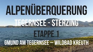 Etappe 1 Gmund am Tegernsee – Wildbad Kreuth  Alpenüberquerung Tegernsee  Sterzing  GPSTrack [upl. by Livingstone904]