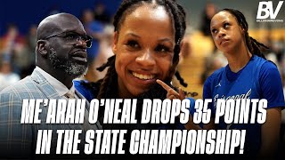 Shaqs daughter GOES CRAZY in the State Championship Mearah ONeal is ready for the next level [upl. by Josephine]