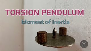 Torsion Pendulum  Moment of Inertia [upl. by Lionello]