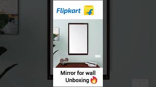 Mirror unboxing🔥🔥🔥 flipkart unboxing reel mirror ytshorts viralshorts [upl. by Errised]