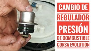 COMO CAMBIAR EL REGULADOR DE PRESION DE COMBUSTIBLE CORSA EVOLUTION [upl. by Gniy]