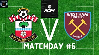 EA FC24 Drafted Premier League Week 6 Southampton Vs West Ham [upl. by Eilsehc]