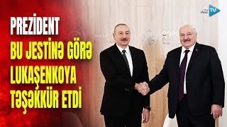 Prezident buna görə Lukaşenkoya təşəkkür etdi Bakıdakı görüşdən GÖRÜNTÜLƏR [upl. by Normi242]