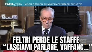 “LASCIAMI PARLARE VAFFANC…”  VITTORIO FELTRI PERDE LE STAFFE A LA7 [upl. by Maggy210]