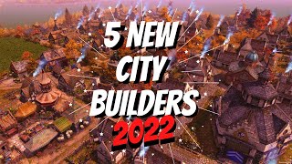 5 New City Builder Games Coming Out in 2022 [upl. by Kcaj]