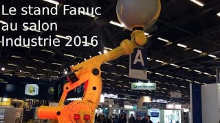 Stand Fanuc au Salon Industrie 2016 [upl. by Jacintha]