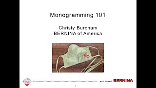 Monogramming 101 with BERNINA [upl. by Canning808]