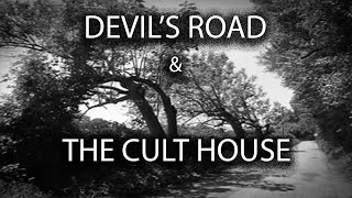 Devils Road the Cult House and Skull Tree [upl. by Nataline]