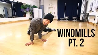 How to Breakdance  Beginner Windmills Pt 2  Power Move Basics [upl. by Neyuh]