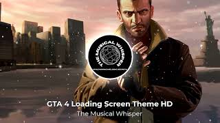 GTA 4 Loading Screen Theme HD [upl. by Tremayne166]