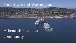 Lets visit Port Townsend Washington [upl. by Onder]