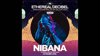 Nibana  Live  Ethereal Decibel Festival 2023 Downtempo Chillout Bass Music Deep Trance [upl. by Nyllewell151]