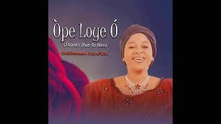 Chidinma Okafor  Ope Loye O [upl. by Analaj337]