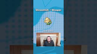 Shroomish  Wooper Fusion Reaction [upl. by Hudgens]