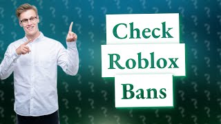 How to check Roblox ban history [upl. by Helaina759]