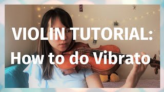 Violin Tutorial How to do Vibrato [upl. by Ekusuy]