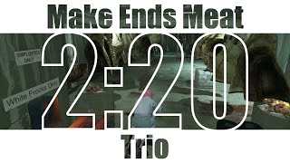 220  GTA Online  Last Play Make Ends Meat  Speedrun [upl. by Nolana]