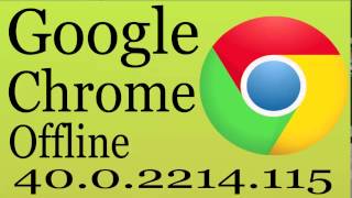 Google Chrome 4002214115 Offline Installer For 3264 Is Available To Download [upl. by Myrtie695]