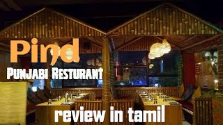 Pind Hotel  OMR Chennai  The Punjabi Resturant  Tamil Review  Thoraipakkam [upl. by Grania]