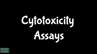 Cytotoxicity Assays  Cell Viability Assay [upl. by Lister]