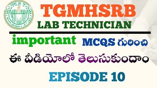 EPISODE 10  tgmhsrb lab technician important mcqs labtechinicians labtechnicinejob [upl. by Dickman]