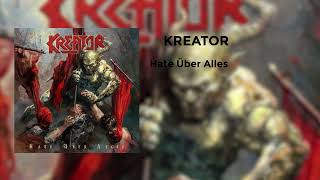 KREATOR  Hate Über Alles [upl. by Carmita]