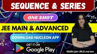 Sequence and progression One shot series for jee main amp advanced  NEET  Nucleon Kota [upl. by Elkraps456]