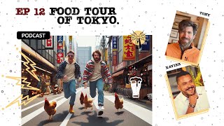 Ep 12 Food Tour of tokyo  Tokyo Japan [upl. by Eislrahc]