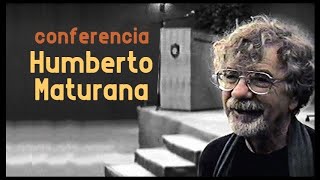 Conocimiento y realidad  Humberto Maturana [upl. by Aysab]