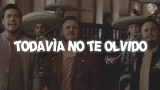 Río Roma amp Carlos Rivera  Todavía No Te Olvido Letra [upl. by Muncey526]