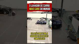 O Lavador de carro MAIS CARO do mundo carros carros dinheiro viralvideo [upl. by Allan189]