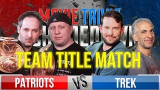 Movie Trivia Team Schmoedown  Patriots Vs Trek  Title Match [upl. by Ronile564]