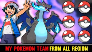 My Pokemon Team For Every RegionMy Pokemon Team For Every GenerationKanto to Galar [upl. by Buerger]